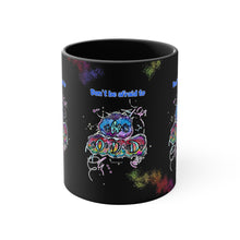 Load image into Gallery viewer, Don't Be Afraid to Be Odd with Allie for the Soul Pig Snout Art! Accent Coffee Mug in 4 Colors