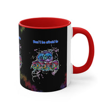 Load image into Gallery viewer, Don't Be Afraid to Be Odd with Allie for the Soul Pig Snout Art! Accent Coffee Mug in 4 Colors