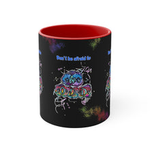 Load image into Gallery viewer, Don't Be Afraid to Be Odd with Allie for the Soul Pig Snout Art! Accent Coffee Mug in 4 Colors