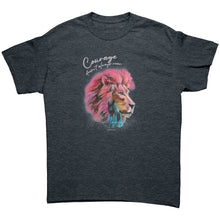 Load image into Gallery viewer, Courage Doesn't Always Roar Ramsey Lion Art Unisex T-Shirt - 3 Colors