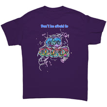 Load image into Gallery viewer, Don't be Afraid to Be Odd - T-shirt - Dark Colors