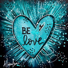 Load image into Gallery viewer, Be Love Turquoise Heart 6x6 Original Art