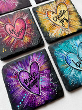 Load image into Gallery viewer, Be Love • Believe • Create Joy • Make Magic Original Art on Slate Coasters - Set of 4