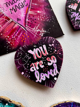 Load image into Gallery viewer, You are so Loved pinks and lavenders Heart Magnet
