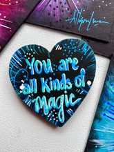 Load image into Gallery viewer, You are All Kinds of Magic Turquoise Heart Magnet