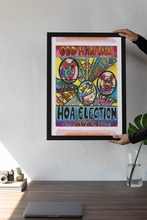 Load image into Gallery viewer, Odd Man Inn HOA Election Poster of The Pantalones - Allie for the Soul
