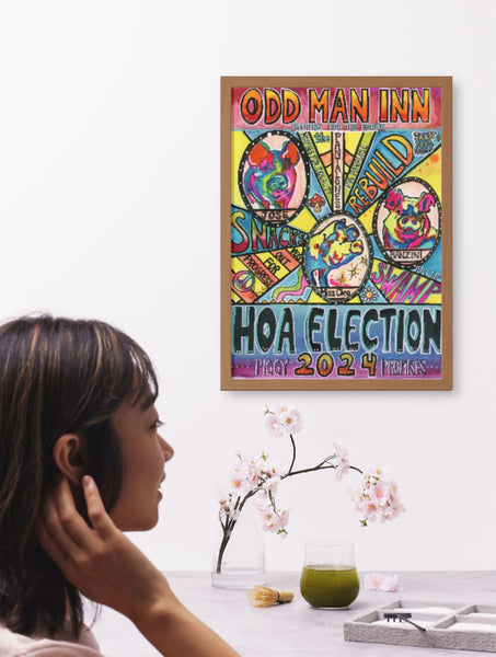 Odd Man Inn HOA Election Fine Art PRINT of The Pantalones - Allie for the Soul