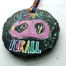 Load image into Gallery viewer, Love for ALL Pig Snout Ornament Rainbow Collection