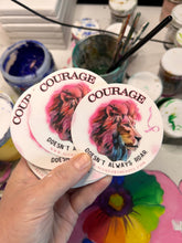 Load image into Gallery viewer, Courage Doesn't Always Roar Sticker 3” x 3” Free Shipping