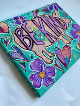Load image into Gallery viewer, Summer Collection Be Kind 8x10 Original Painting