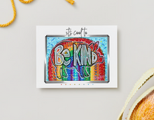 Load image into Gallery viewer, NOTE CARDS It's Cool to be Kind - Set of 10 FREE SHIPPING - Blank Inside