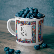 Load image into Gallery viewer, Dog Mom Enamel Mug