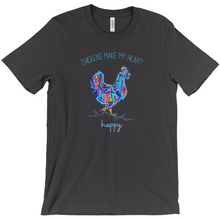 Load image into Gallery viewer, Chickens Make My Heart Happy UNISEX T-Shirt - 4 Colors