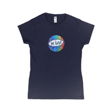 Load image into Gallery viewer, Be Kind Women's Fitted T-Shirt