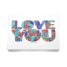 Load image into Gallery viewer, LOVE YOU Greeting Cards - Set of 10, 30, 50