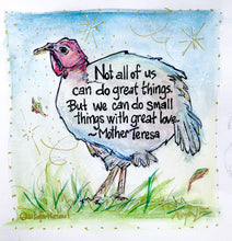 Load image into Gallery viewer, Canvas Print Turkey Love ART with Mother Teresa Quote Canvas Print Allison Luci Art