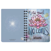 Load image into Gallery viewer, No Mud No Lotus Notebook Inspirational and Motivational Journal