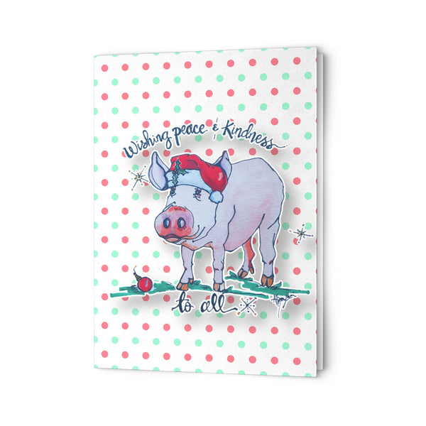 Peace and Kindness to All Piggie Holiday Card
