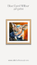 Load image into Gallery viewer, Blue Eyed Wilbur Giclee Fine Art Paper Print for Odd Man Inn