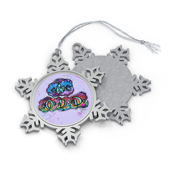 Be Odd Pewter Snowflake Ornament - Pig Snout Ornament