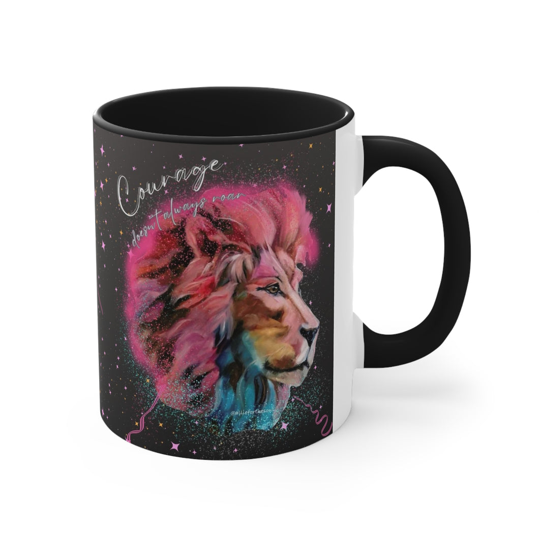 Courage Doesn't Always Roar Ramsey Lion Accent Coffee Mug, 11oz