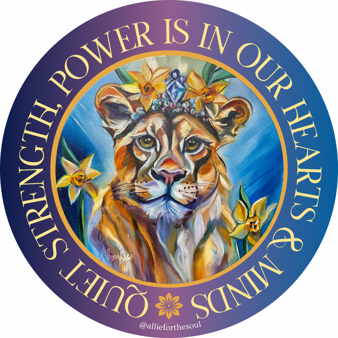 Quiet Strength Lioness Sticker 3” x 3” Free Shipping