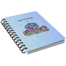 Load image into Gallery viewer, Don&#39;t Be Afraid to Be Odd Journal with Colorful Cover

