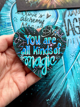 Load image into Gallery viewer, You are All Kinds of Magic Turquoise Heart Magnet
