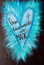 Load image into Gallery viewer, Love and Magic Heart 11 x 17 Original Art

