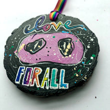 Load image into Gallery viewer, Love for ALL Pig Snout Ornament Rainbow Collection

