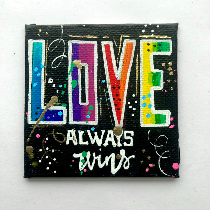 LOVE Always Wins Rainbow Art Magnet 3