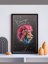 Load image into Gallery viewer, Lion Art Courage doesn&#39;t always roar lion art print poster inpirational allison luci allie for the soul
