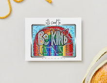 Load image into Gallery viewer, NOTE CARDS It&#39;s Cool to be Kind - Set of 10 FREE SHIPPING - Blank Inside
