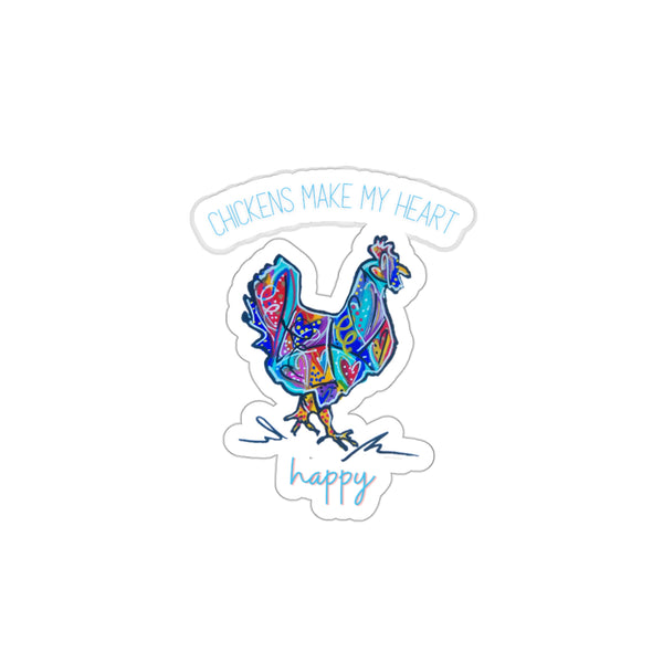 Chickens Make my Heart Happy Kiss-Cut Stickers