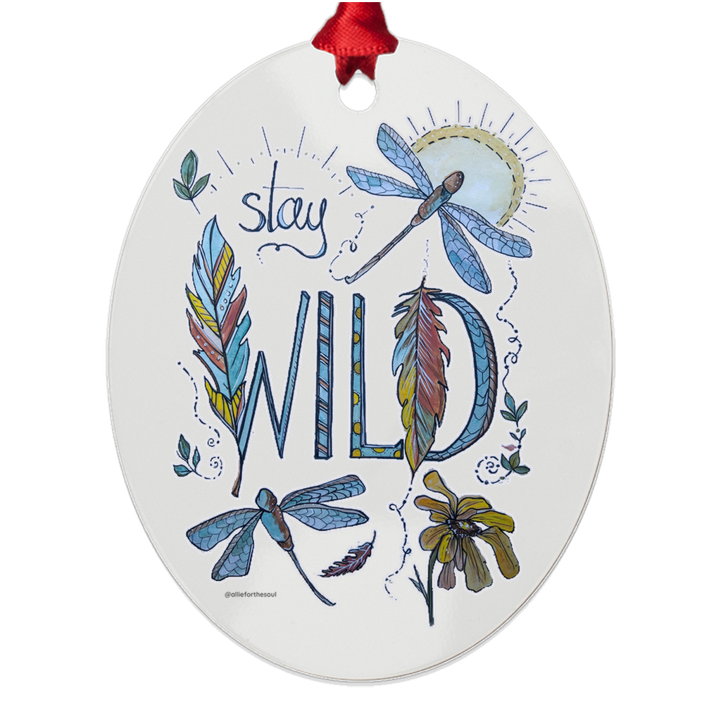 Stay Wild Feathers and Dragonflies Metal Ornament