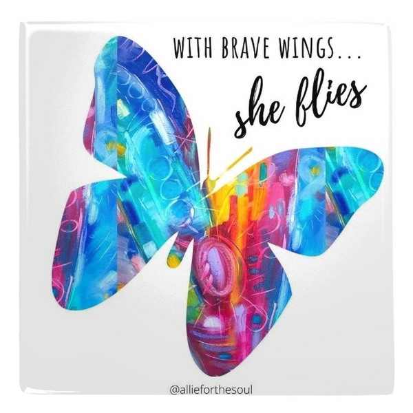 With Brave Wings She Flies Metal Magnets