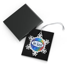 Load image into Gallery viewer, Be Kind Pewter Snowflake Ornament
