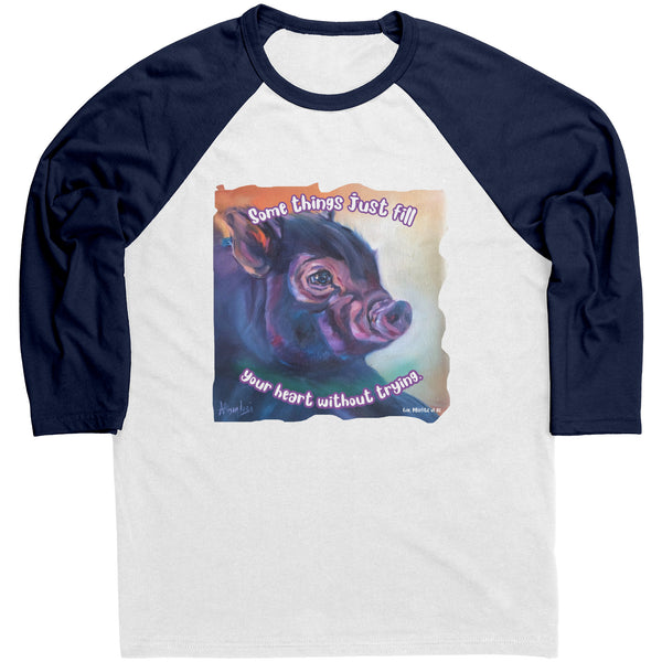 Evie - Misfits of Oz - Baseball Raglan 3/4 Sleeve Tee - 3 Color - Some Things Just Fill Your Heart Without Trying