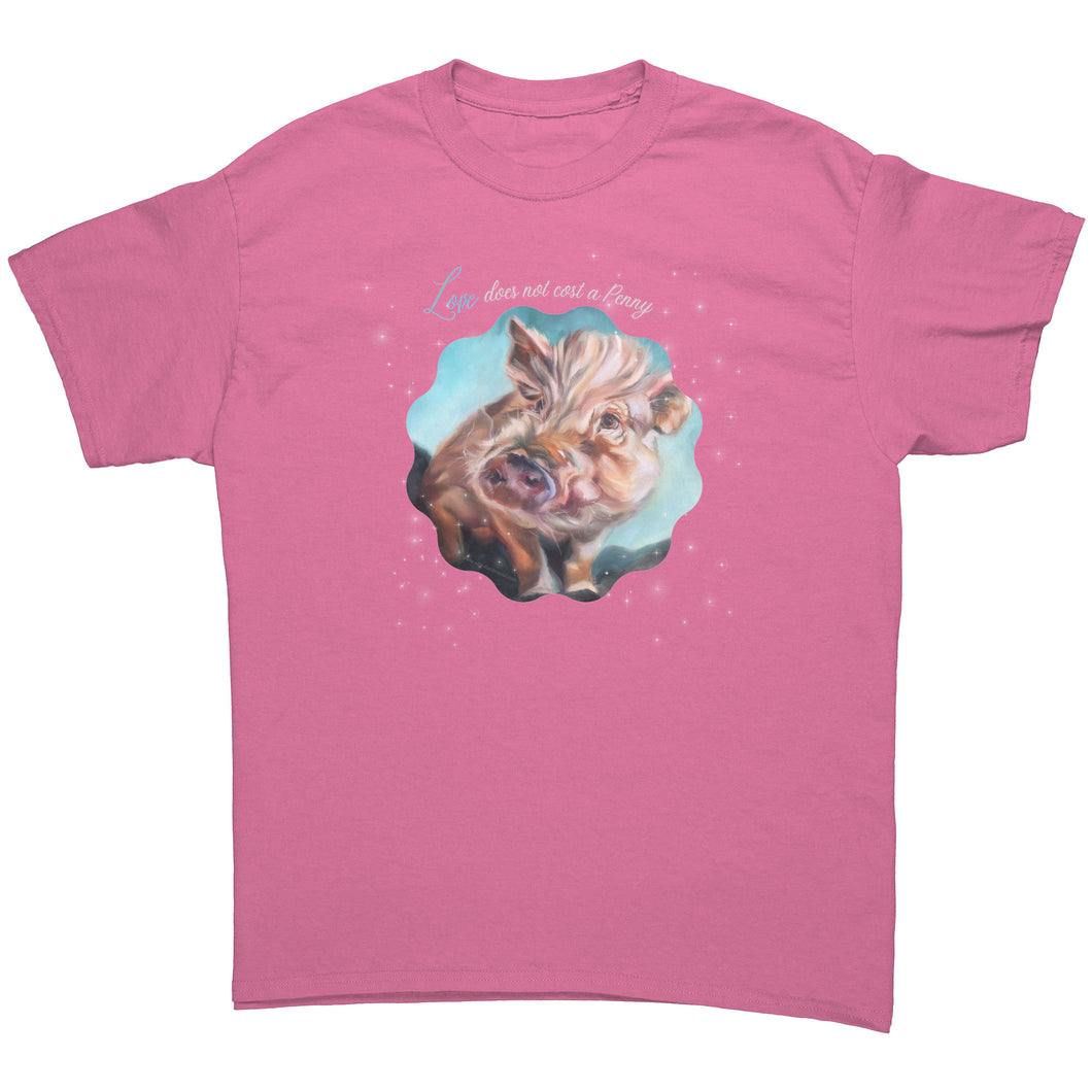 Love, Does Not Cost a Penny T- Shirt - 4 Colors Penny Lane Arthur's Acres